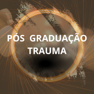 P&Oacute;S GRADUA&Ccedil;&Atilde;O EM PSICOLOGIA DO TRAUMA